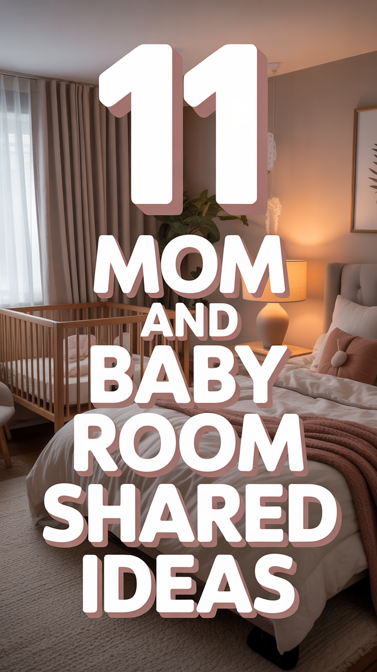 🏡 11 Mom And Baby Room Shared Ideas