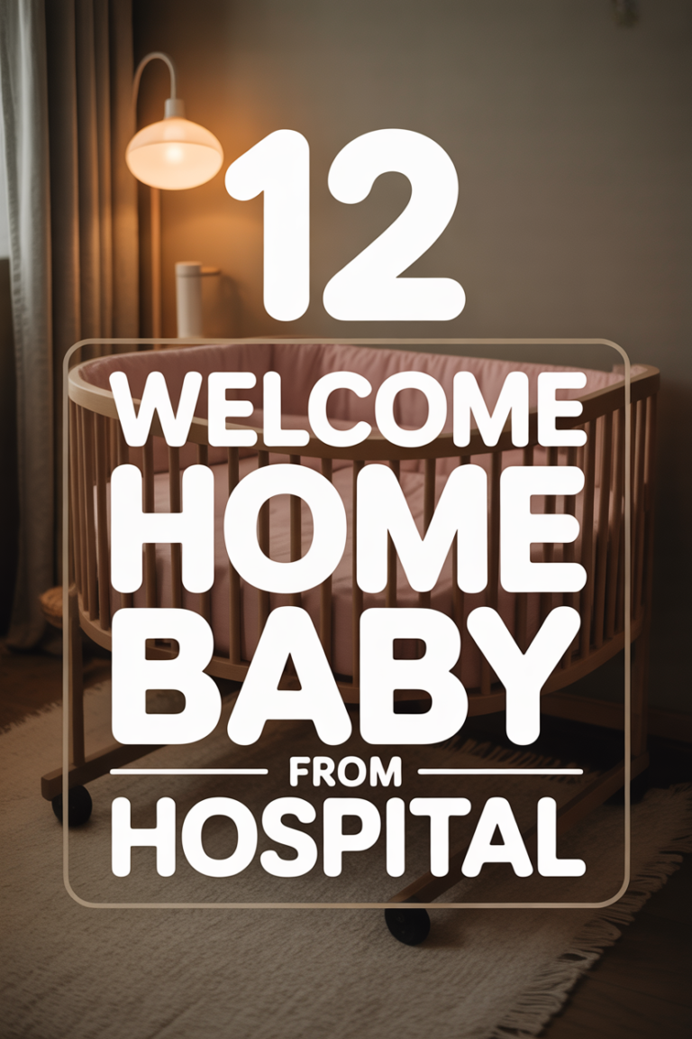 👶 12 Welcome Home Baby From Hospital