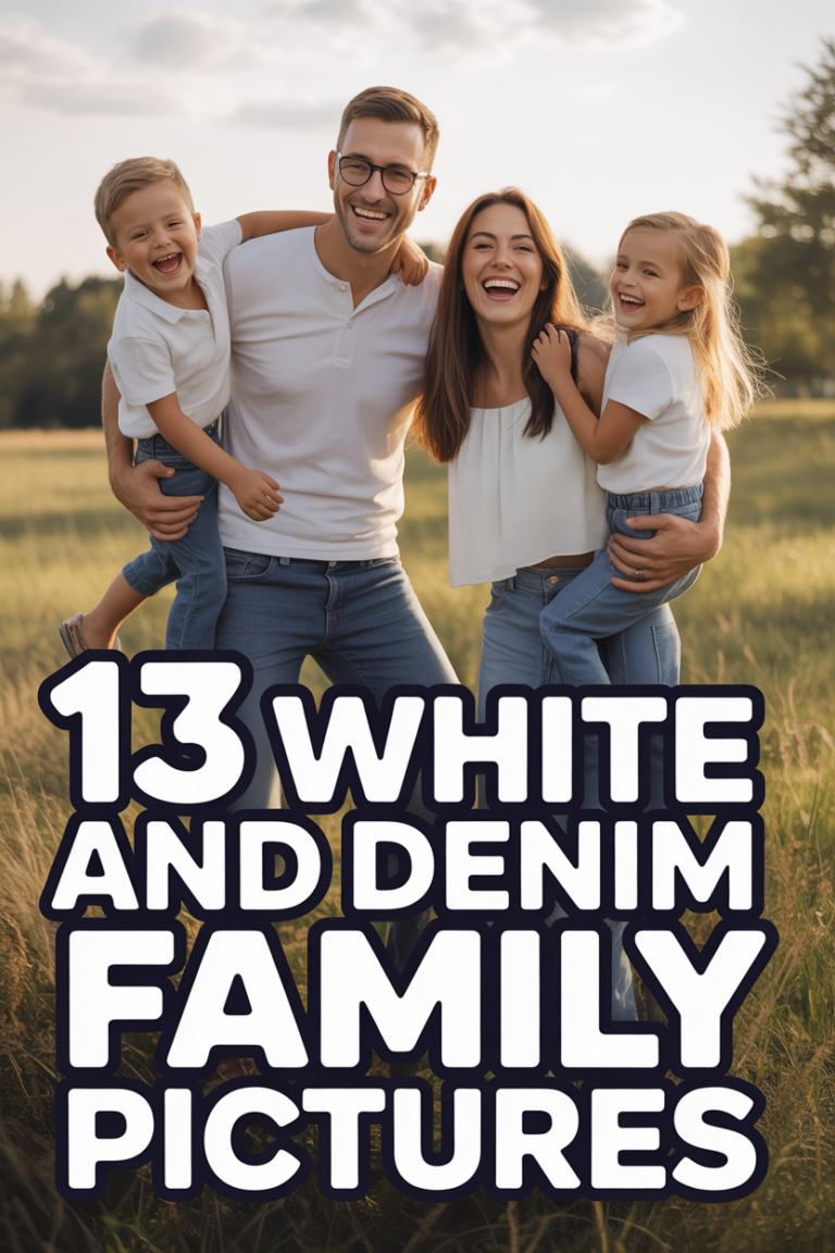 📸 13 White And Denim Family Pictures